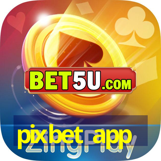 pixbet app